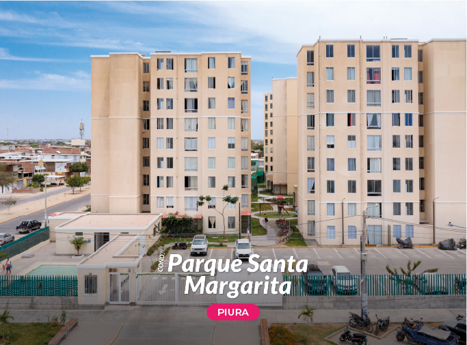 CONDOMINIO PARQUE SANTA MARGARITA - DEPARTAMENTOS PIURA